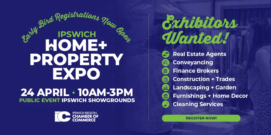 2027 Ipswich Home & Property Expo - Exhibitor Registration