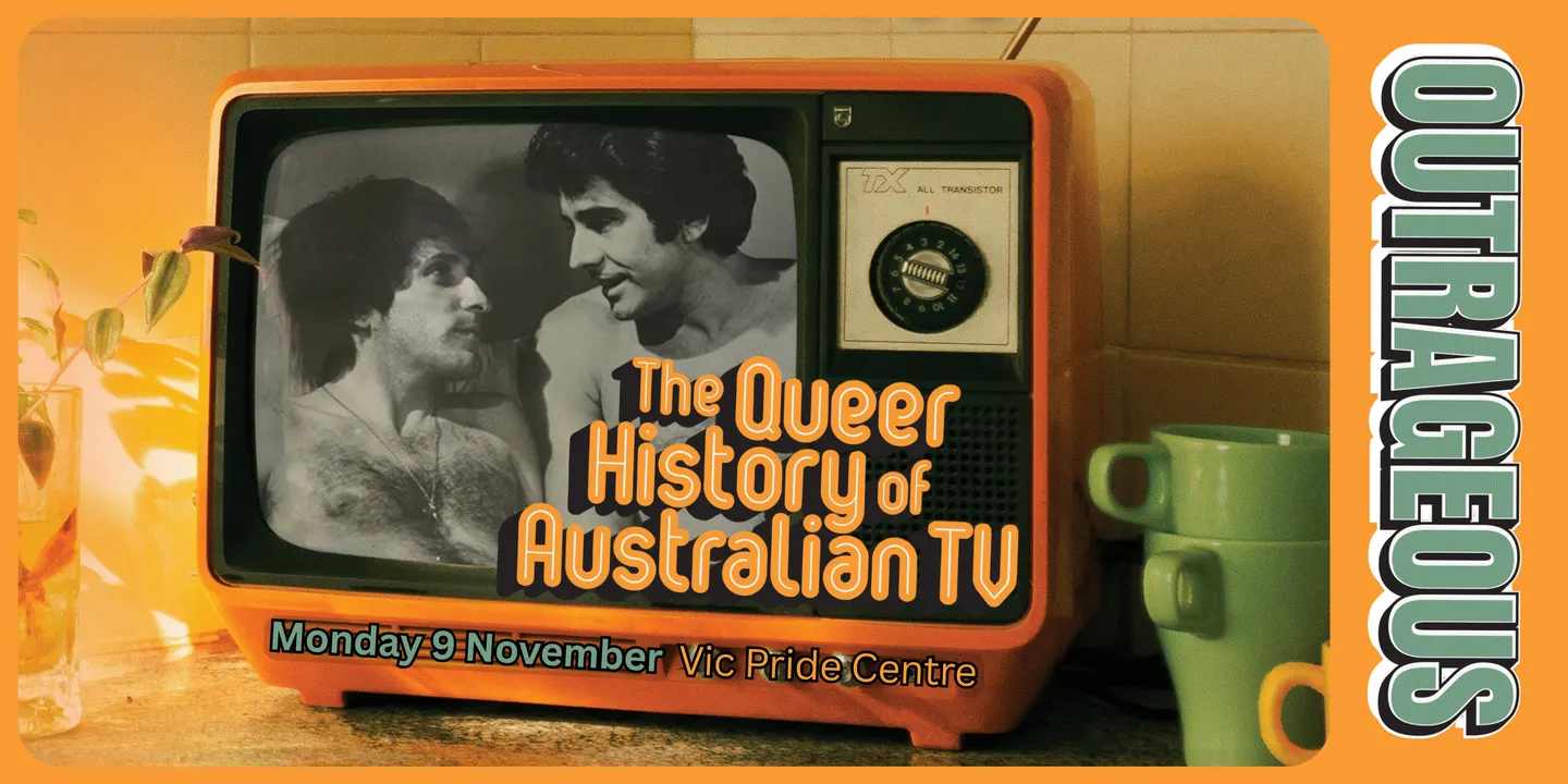 Outrageous: The Queer History of Australian TV
