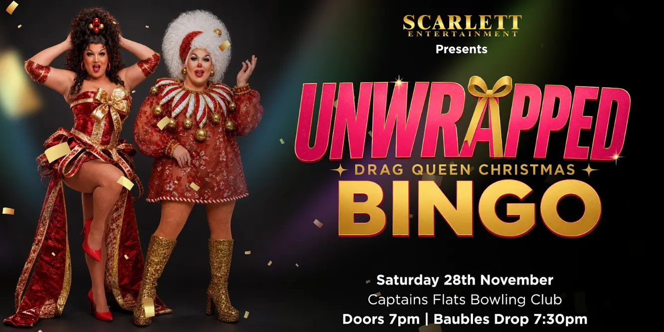 Unwrapped Drag Queen Bingo - Captains Flat Bowling Club