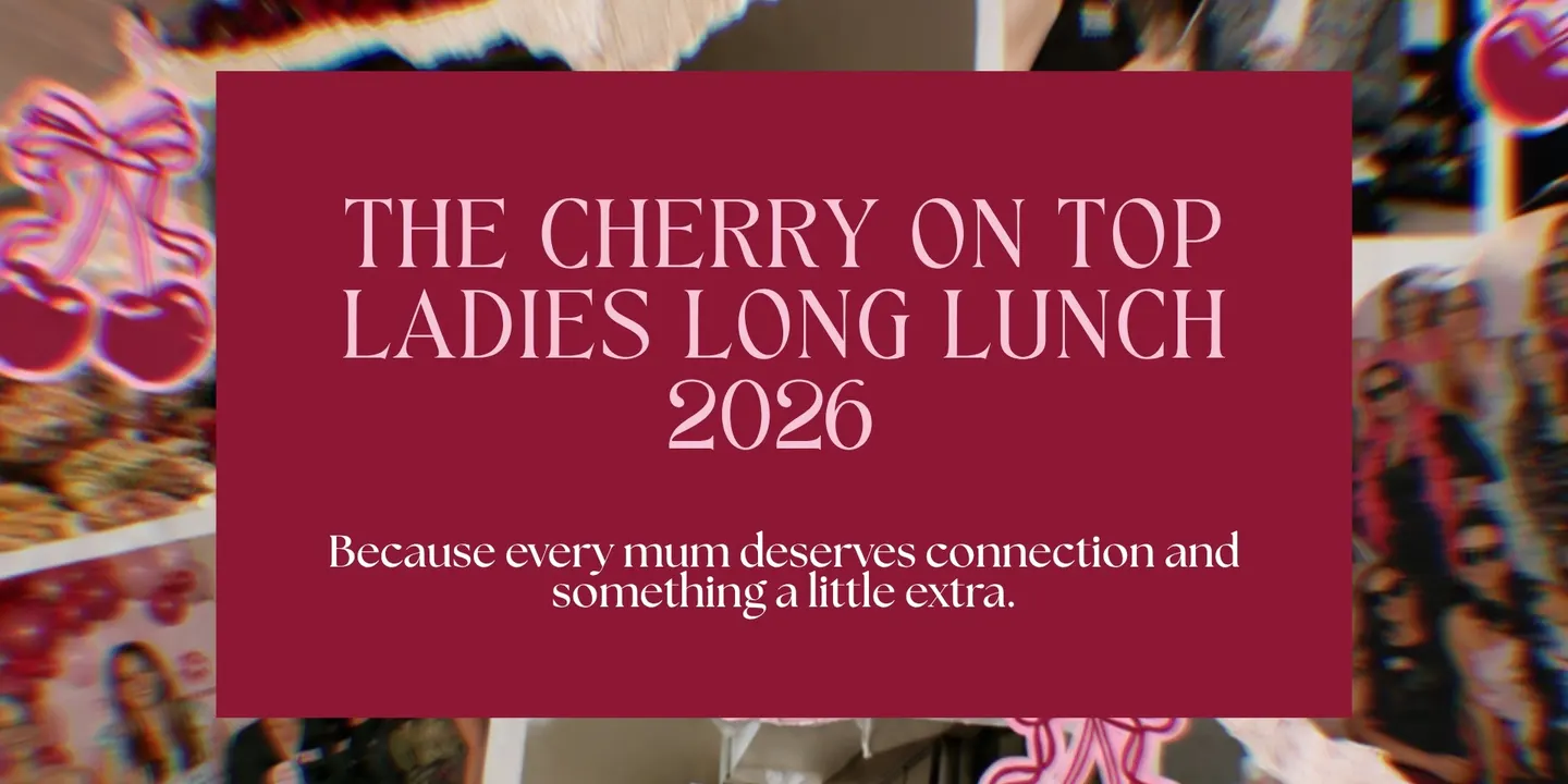 The Cherry on Top - Ladies Long Lunch