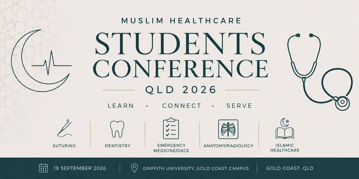 Muslim Healthcare Students Conference QLD 2026