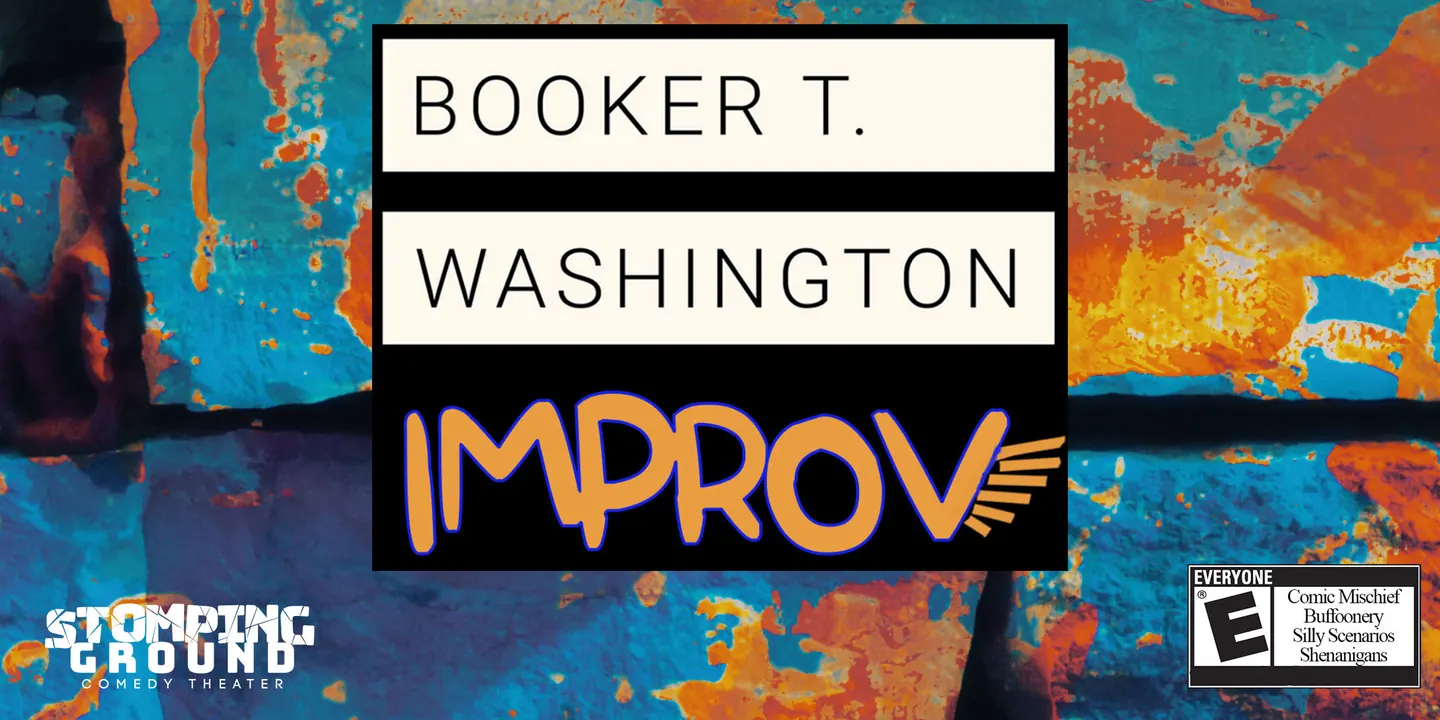 Don't Mess with Improv featuring Booker T Improv