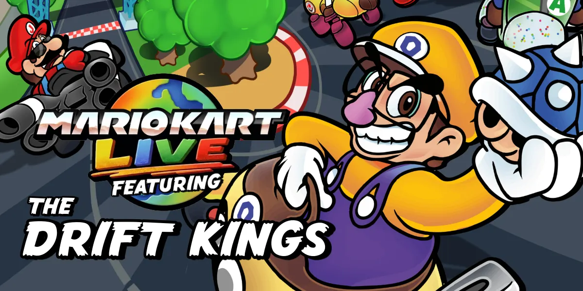 Mario Kart Live ft. The Drift Kings