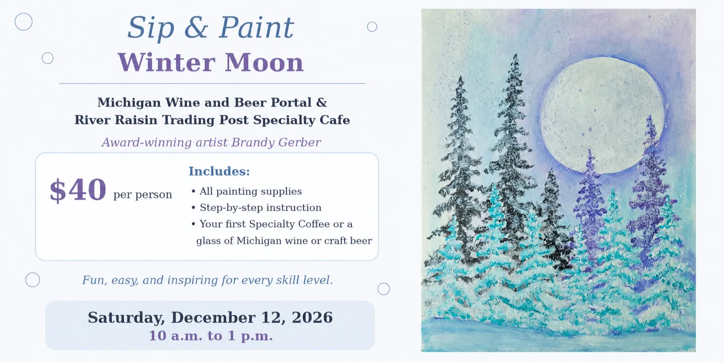 Sip and Paint Saturday, December 12, 2026, 10 a.m. to 1 p.m. – Winter Moon