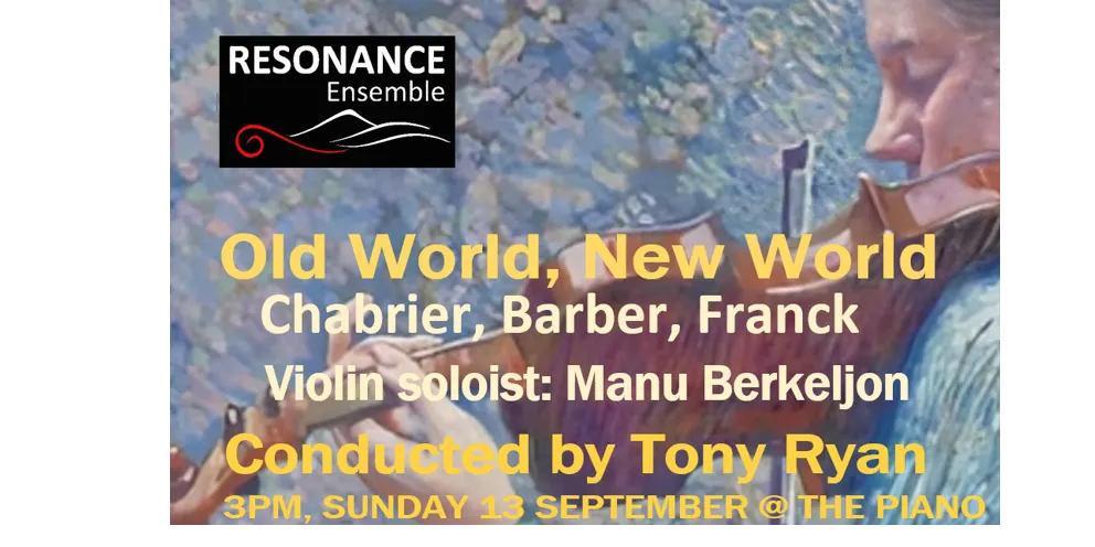Resonance Ensemble - Old World, New World