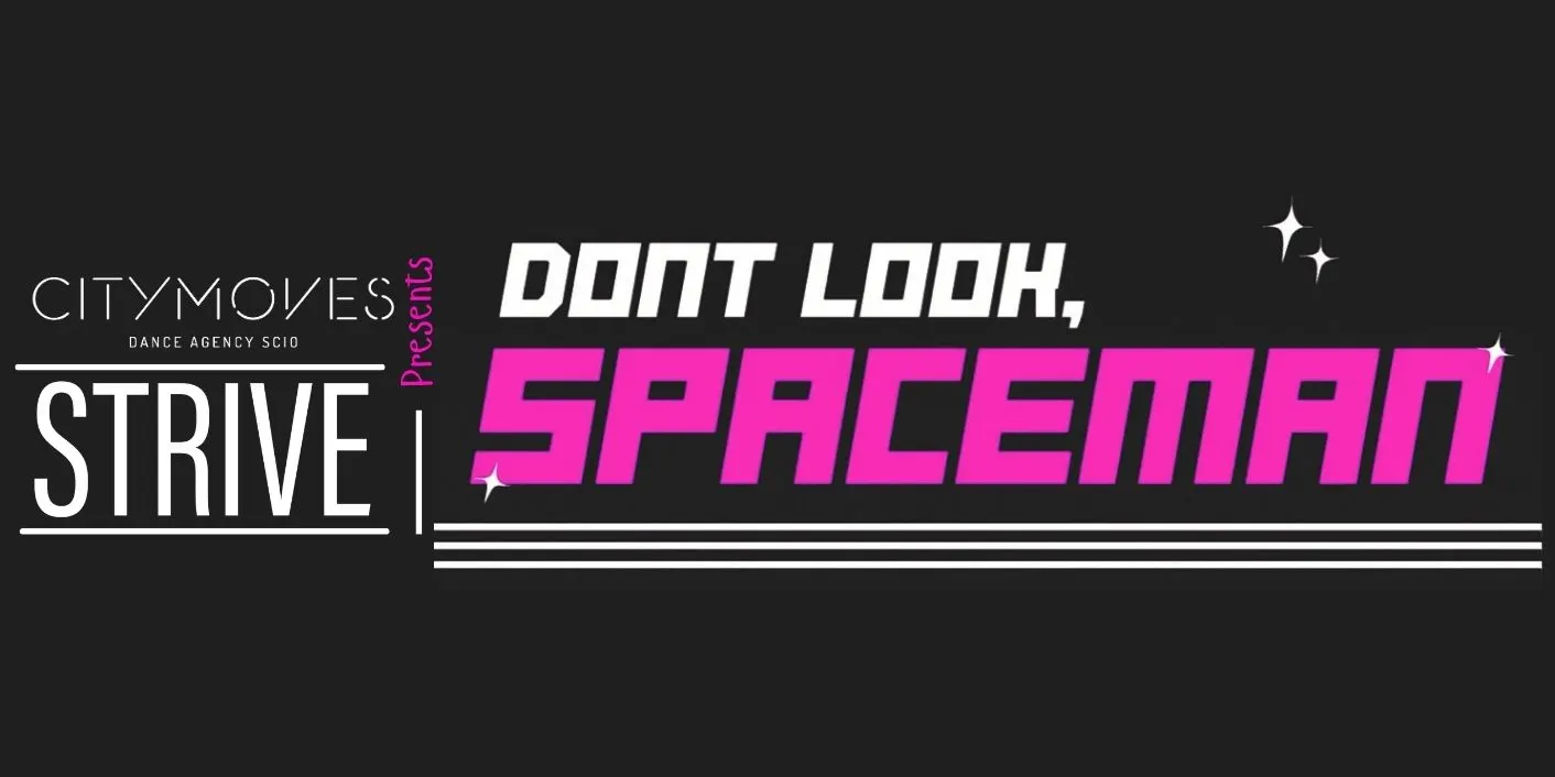 Rosemount & Middlefield Community Project Strive Presents: Don't Look, Spaceman