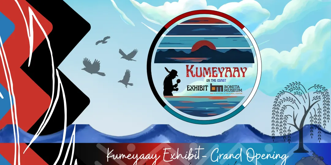 Kumeyaay Exhibit - Grand Opening