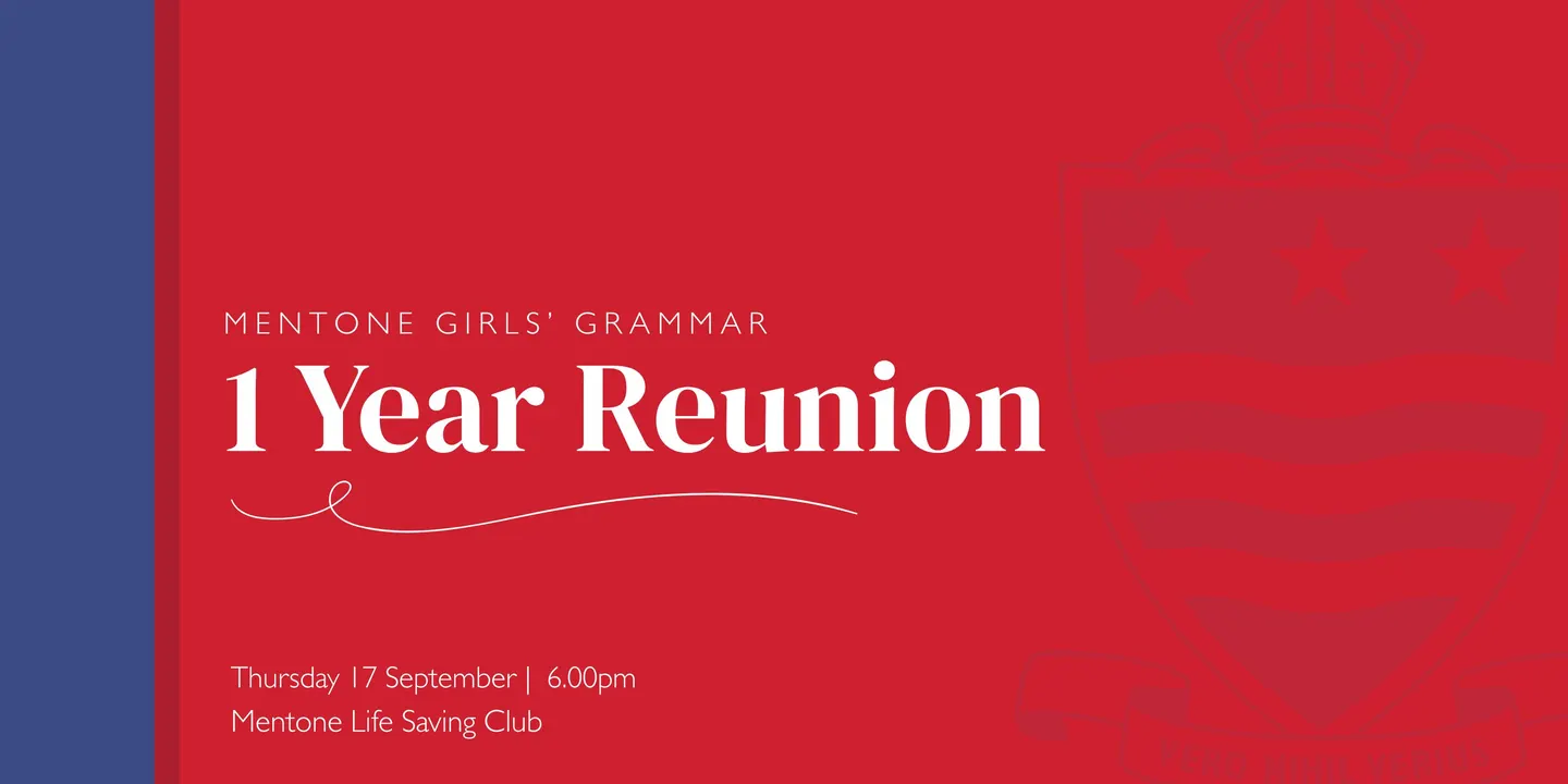 Mentone Girls' Grammar - ONE Year Reunion - 2026