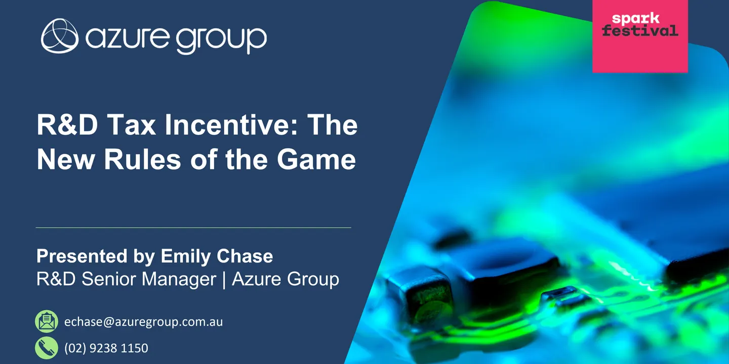 R&D Tax Incentive: The New Rules of the Game