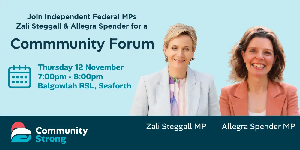 Community Town Hall with Zali Steggall MP and Allegra Spender MP