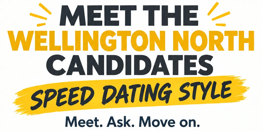 General Election - Meet the Wellington North candidates, speed dating style