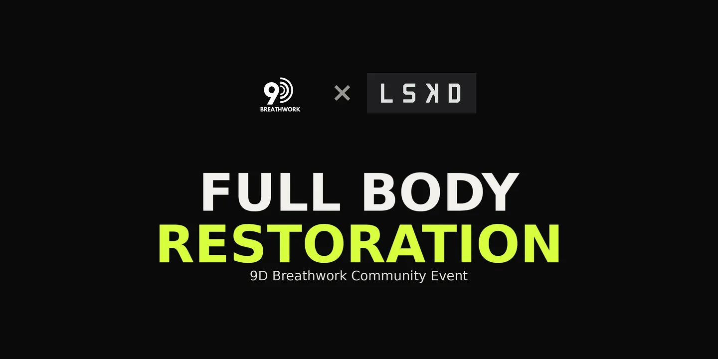9D Breathwork Community Event x LSKD