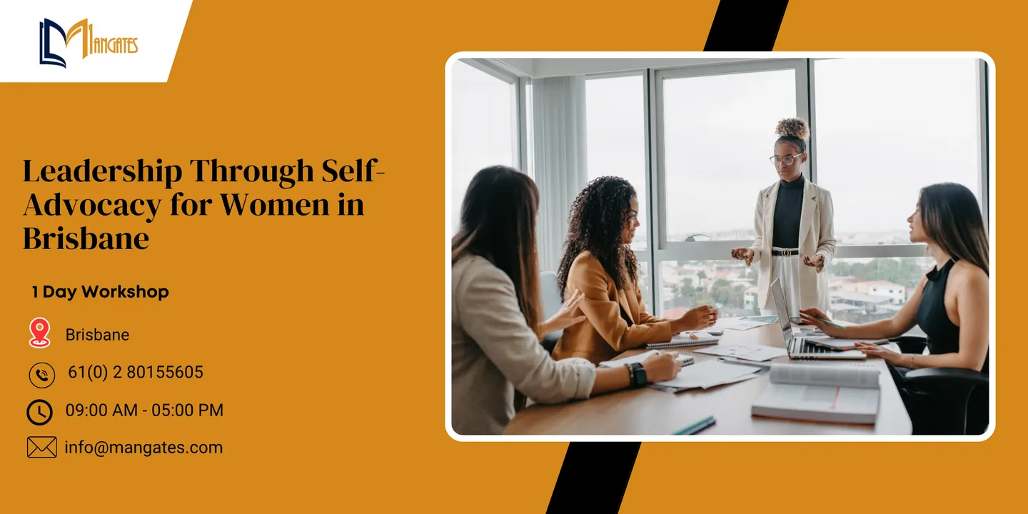 Leadership Through Self-Advocacy for Women – 1 Day Training in Brisbane