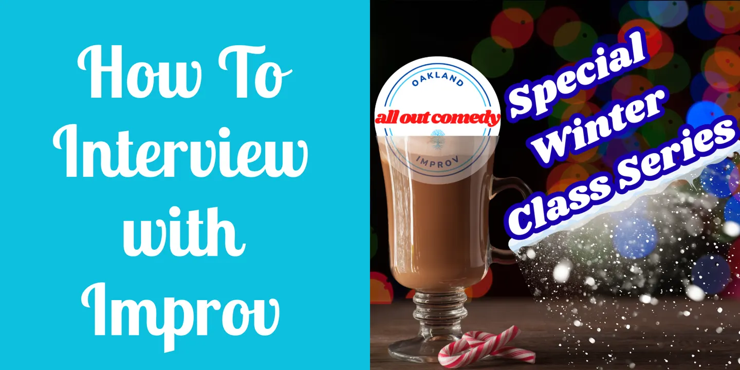 How To Interview With Improv