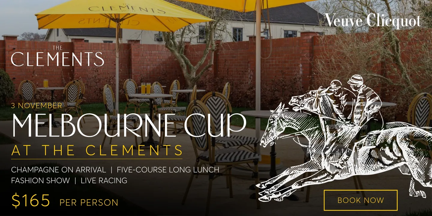 MELBOURNE CUP LONG LUNCH AT THE CLEMENTS