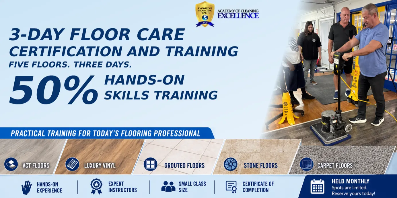 3 Day Floor Care Workshop* Carpet * LV * VCT * Tile * Stone - Orlando * 1/12 - 14/27