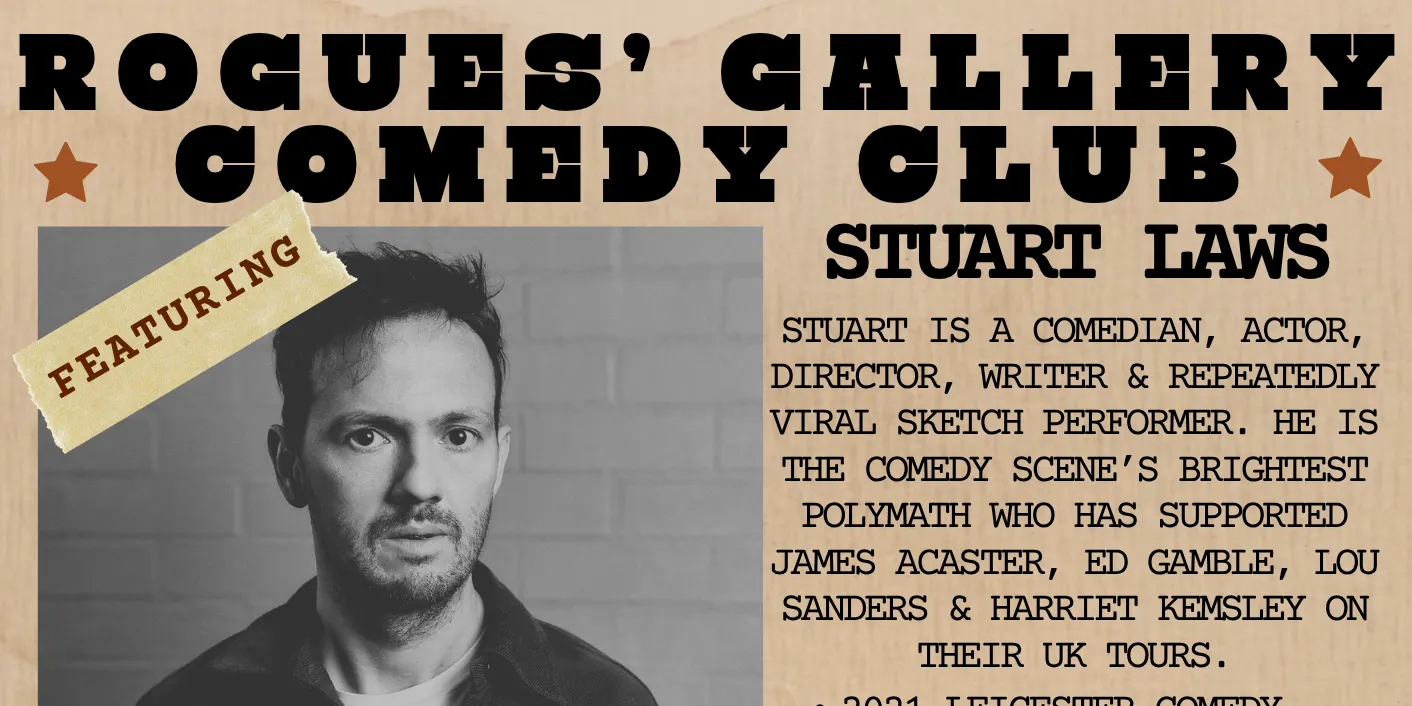 Rogues' Gallery Comedy Club: Stuart Laws + Alex Perkes