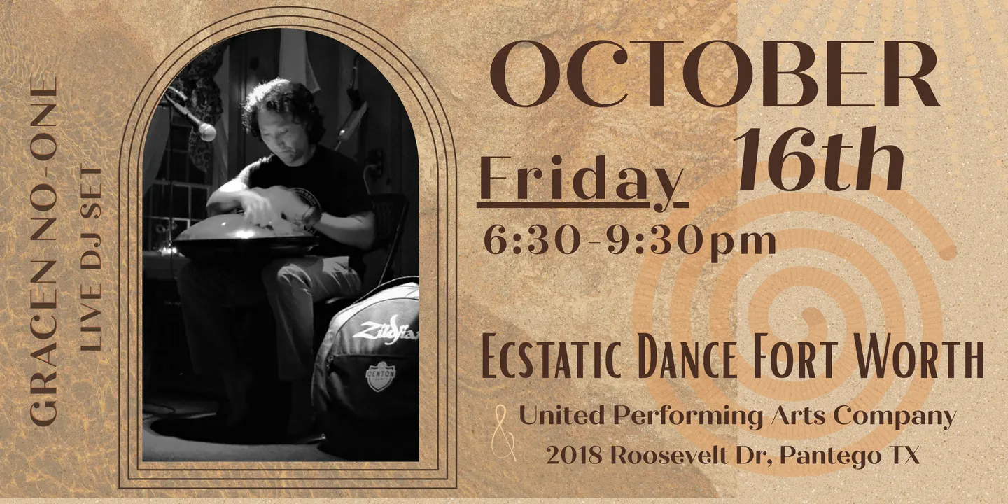 Ecstatic Dance Fort Worth - October 16th - FRIDAY