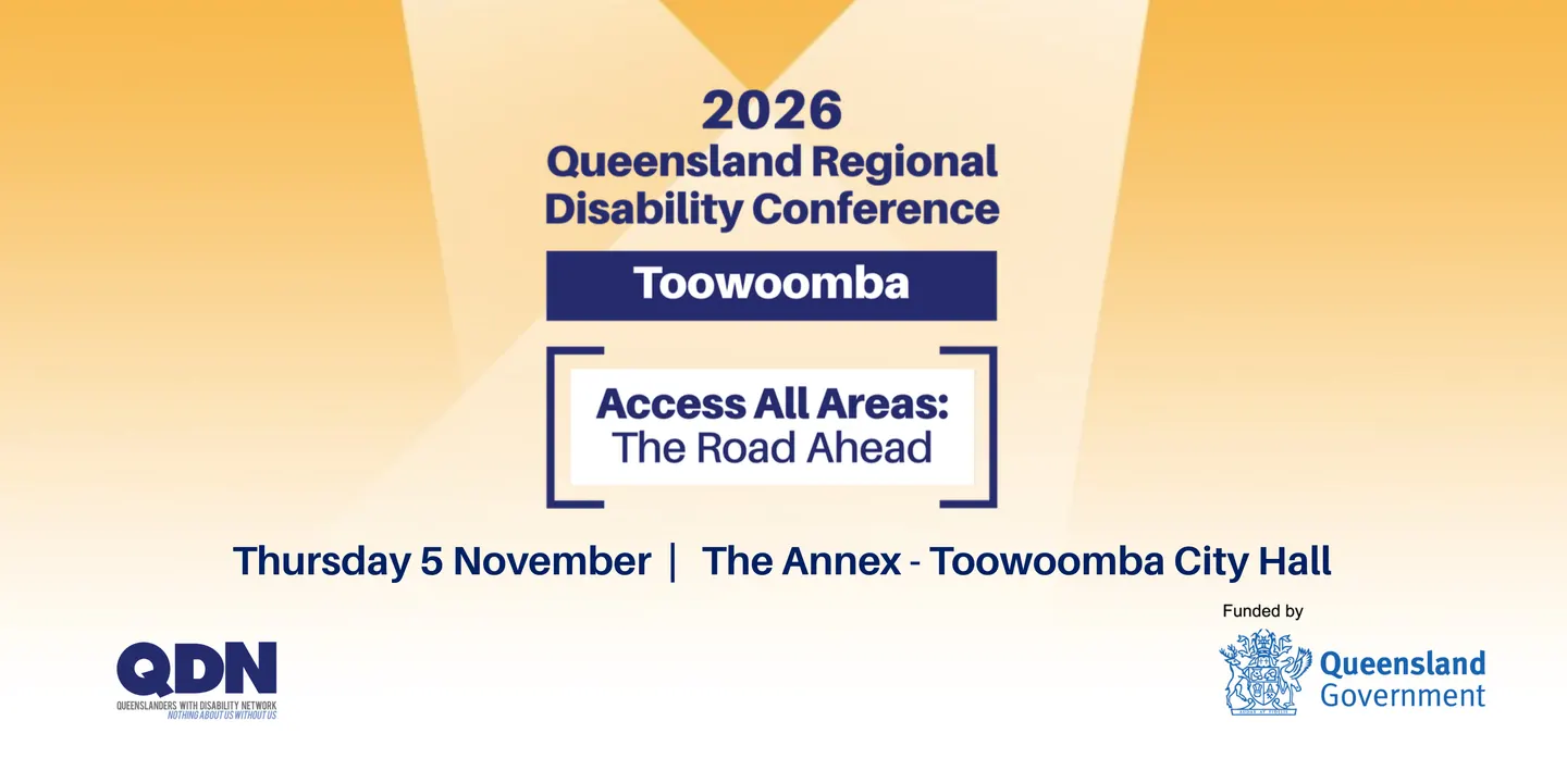 Queensland Regional Disability Conference 2026 - Toowoomba