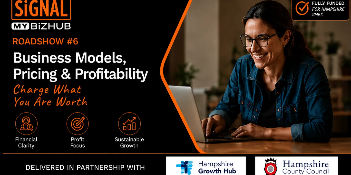 Business Models, Pricing & Profitability for Business Owners – Hampshire Founder Roadshow