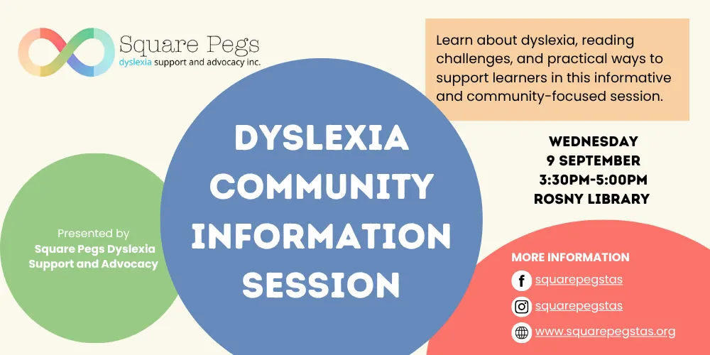 Dyslexia Community Information Session - Rosny Library