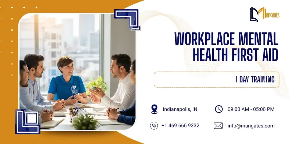Workplace Mental Health First Aid: 1 Day Training in Indianapolis, IN