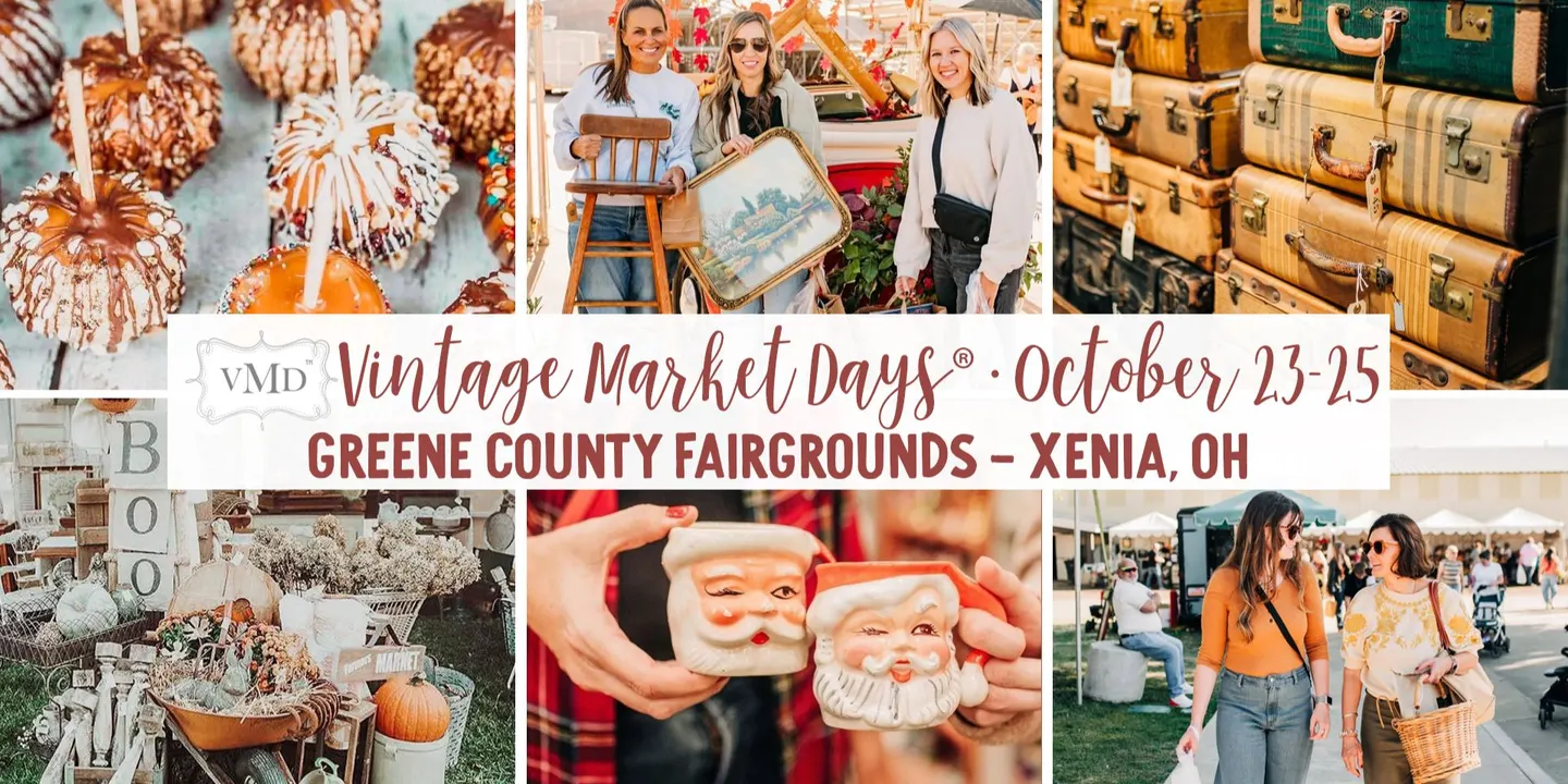Vintage Market Days® Dayton-Cincinnati "Collected & Curated"