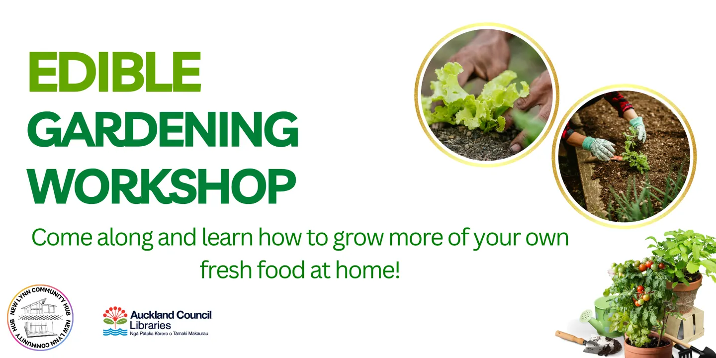 Edible Gardening Workshop