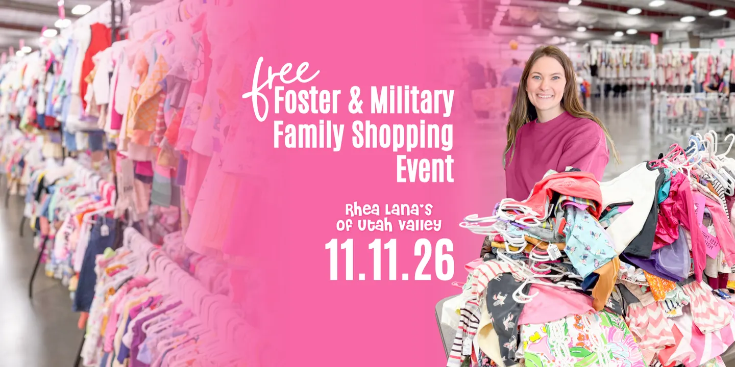 Foster and Military (E5 and below) Appreciation Shopping at Rhea Lana's of Utah Valley