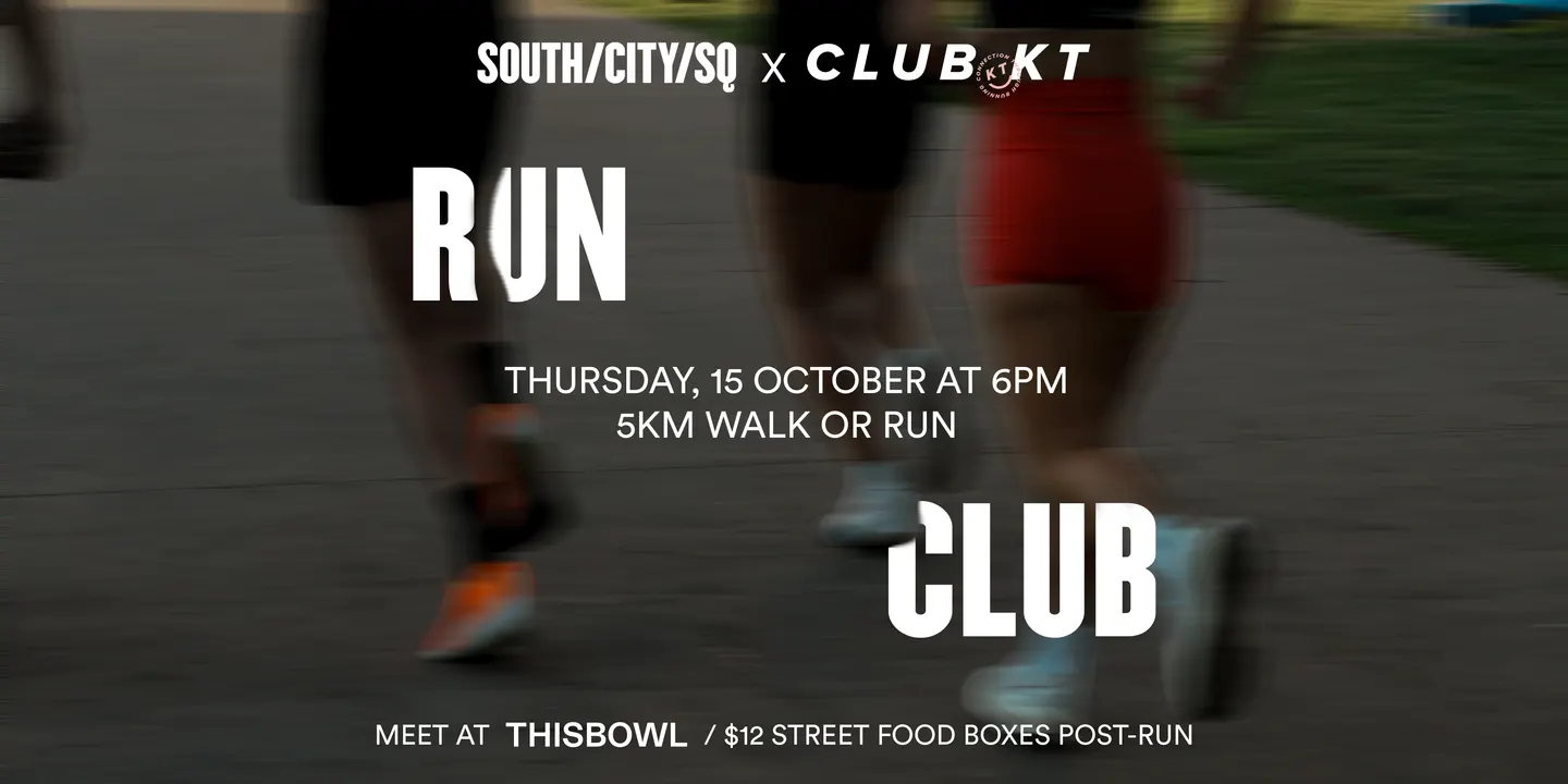 South/City/SQ x Club KT Run Club with THISBOWL IN MOTION
