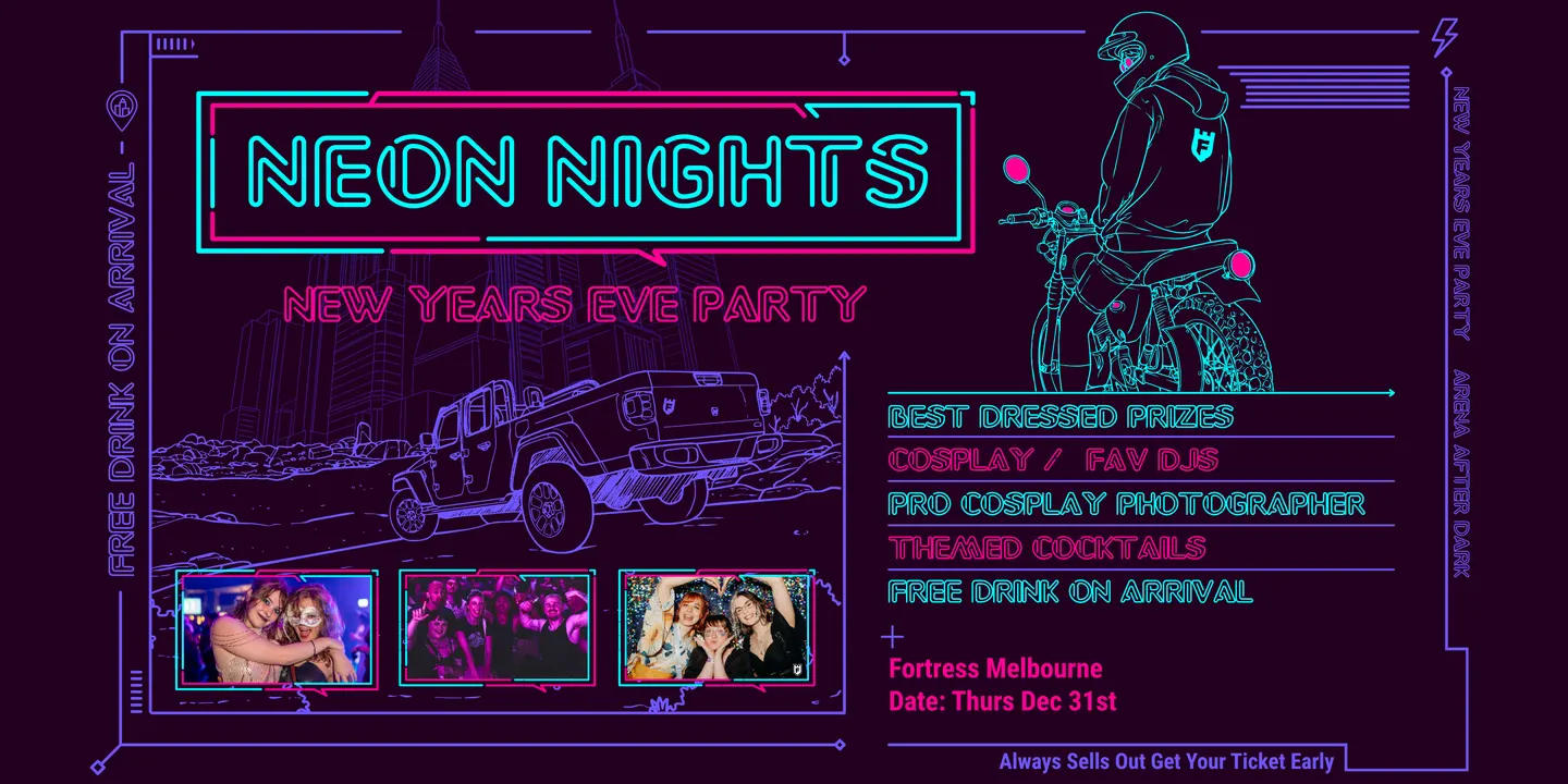 New Years Eve Party: Neon Nights @FortressMelbourne