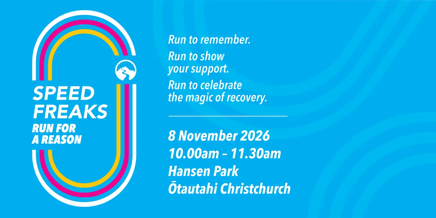Speed Freaks Run for a Reason 2026 - ŌTAUTAHI | CHRISTCHURCH