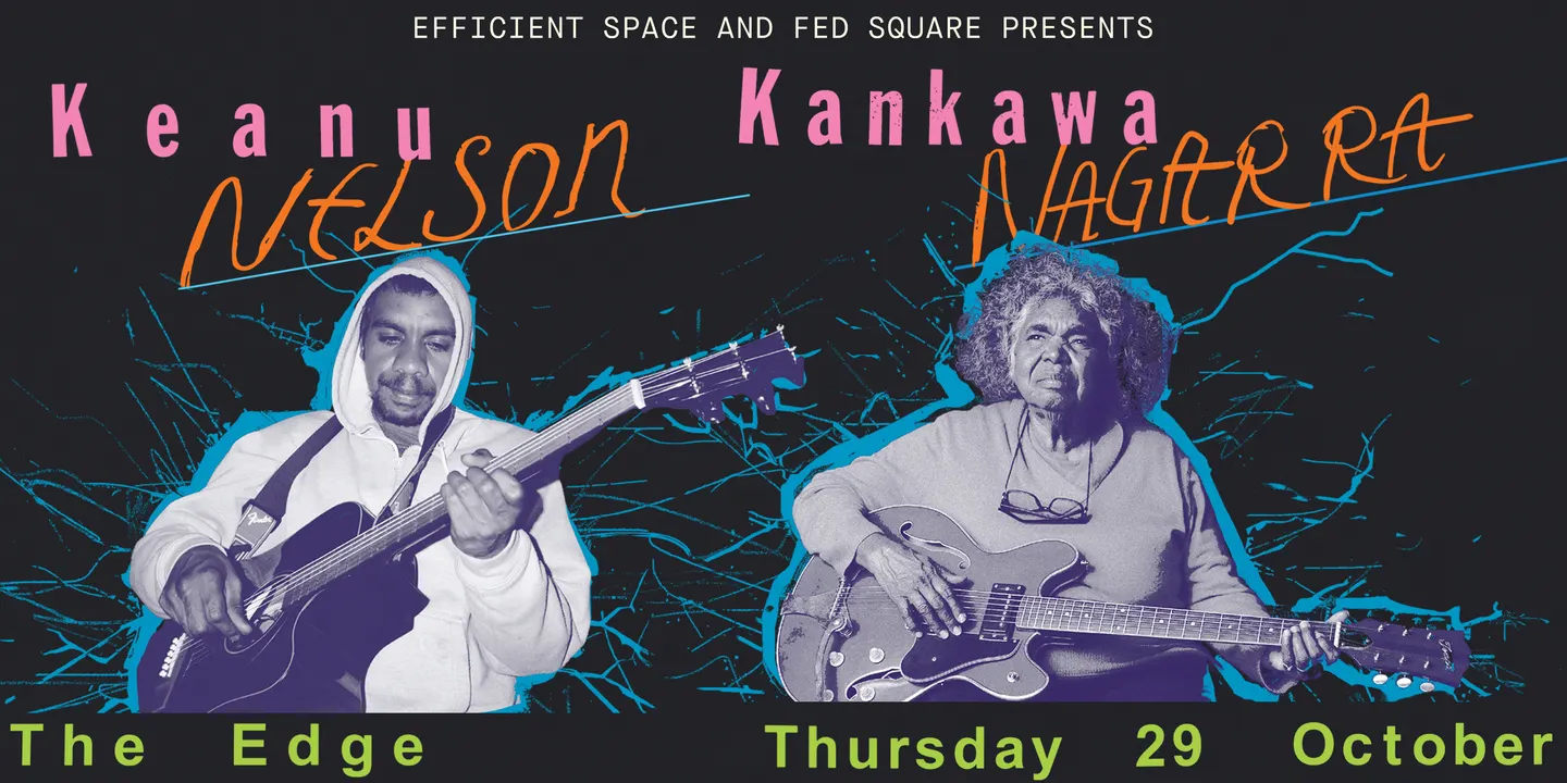 Keanu Nelson + Kankawa Nagarra