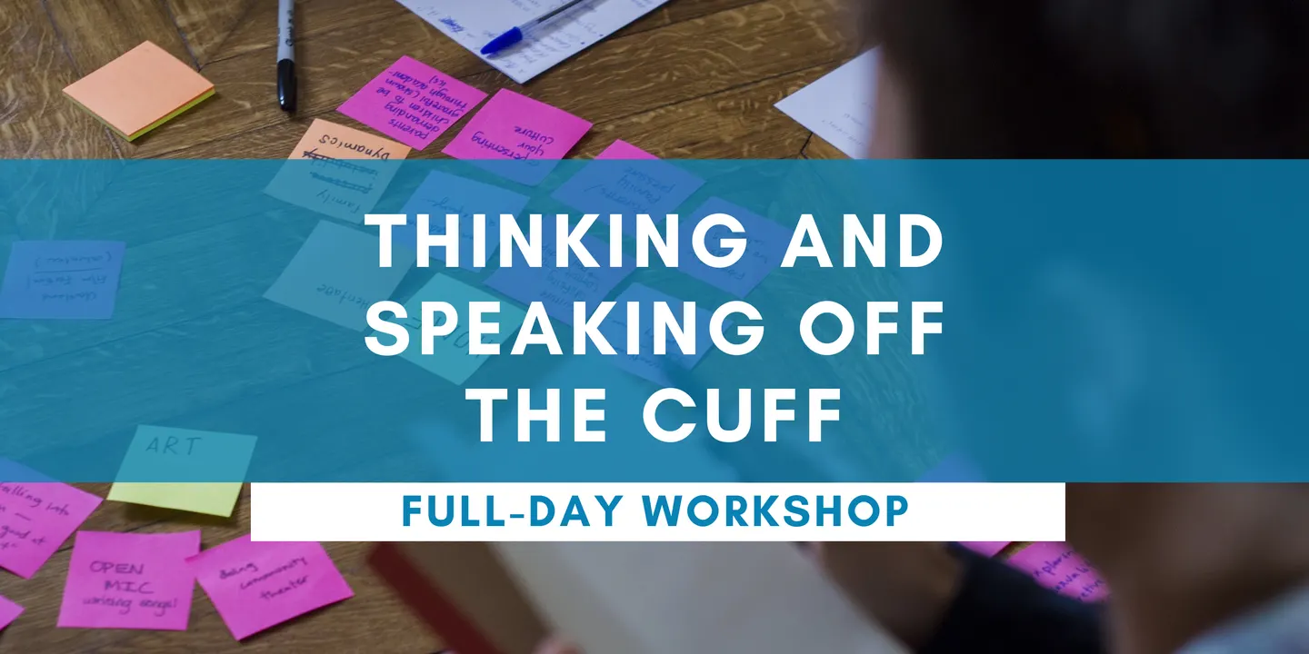 Thinking and Speaking Off The Cuff Full-Day PERTH Workshop