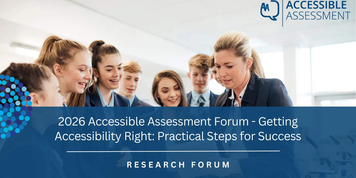 2026 Accessible Assessment Forum