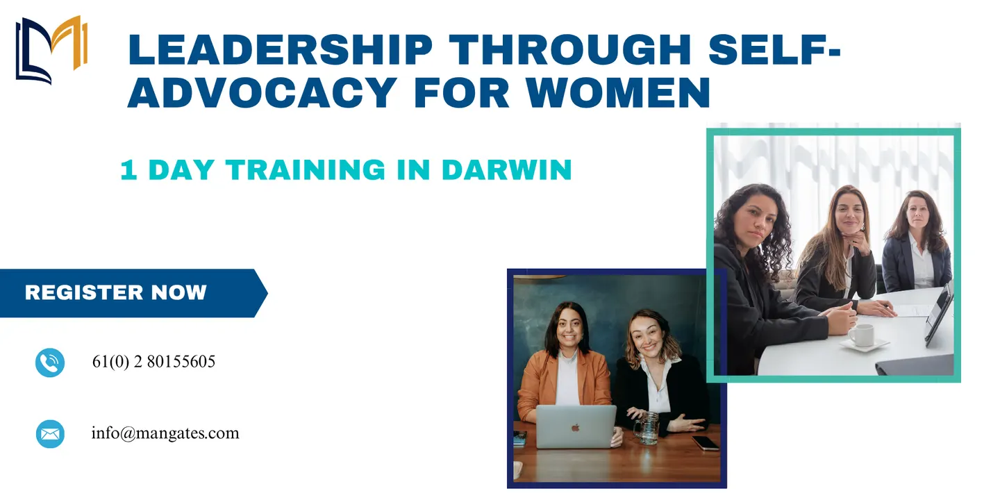 Leadership Through Self-Advocacy for Women – 1 Day Training in Darwin