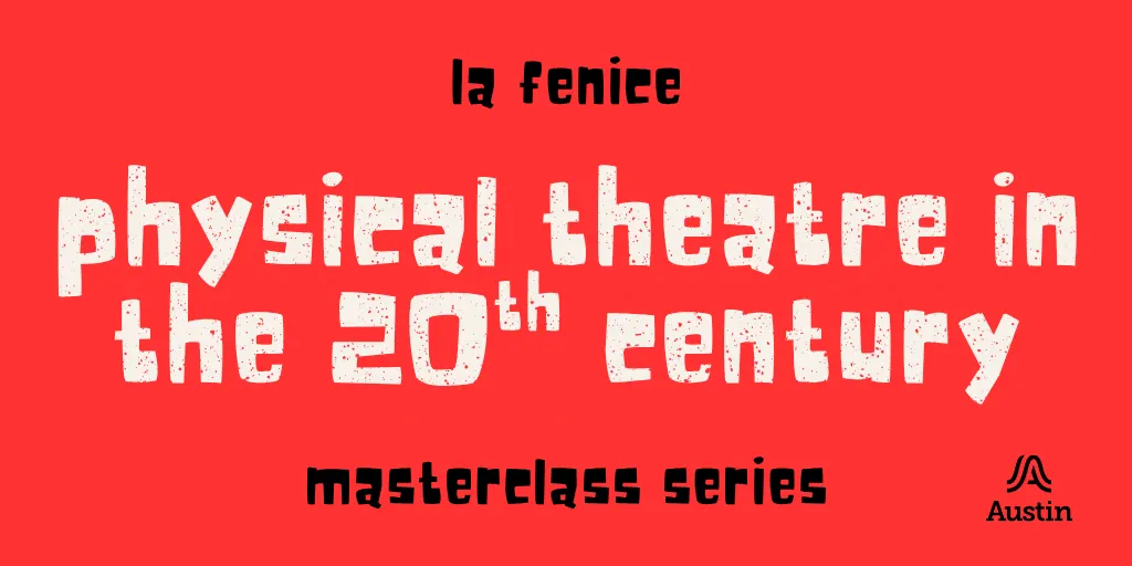 Masterclass Series: Physical Theatre in the 20th Century