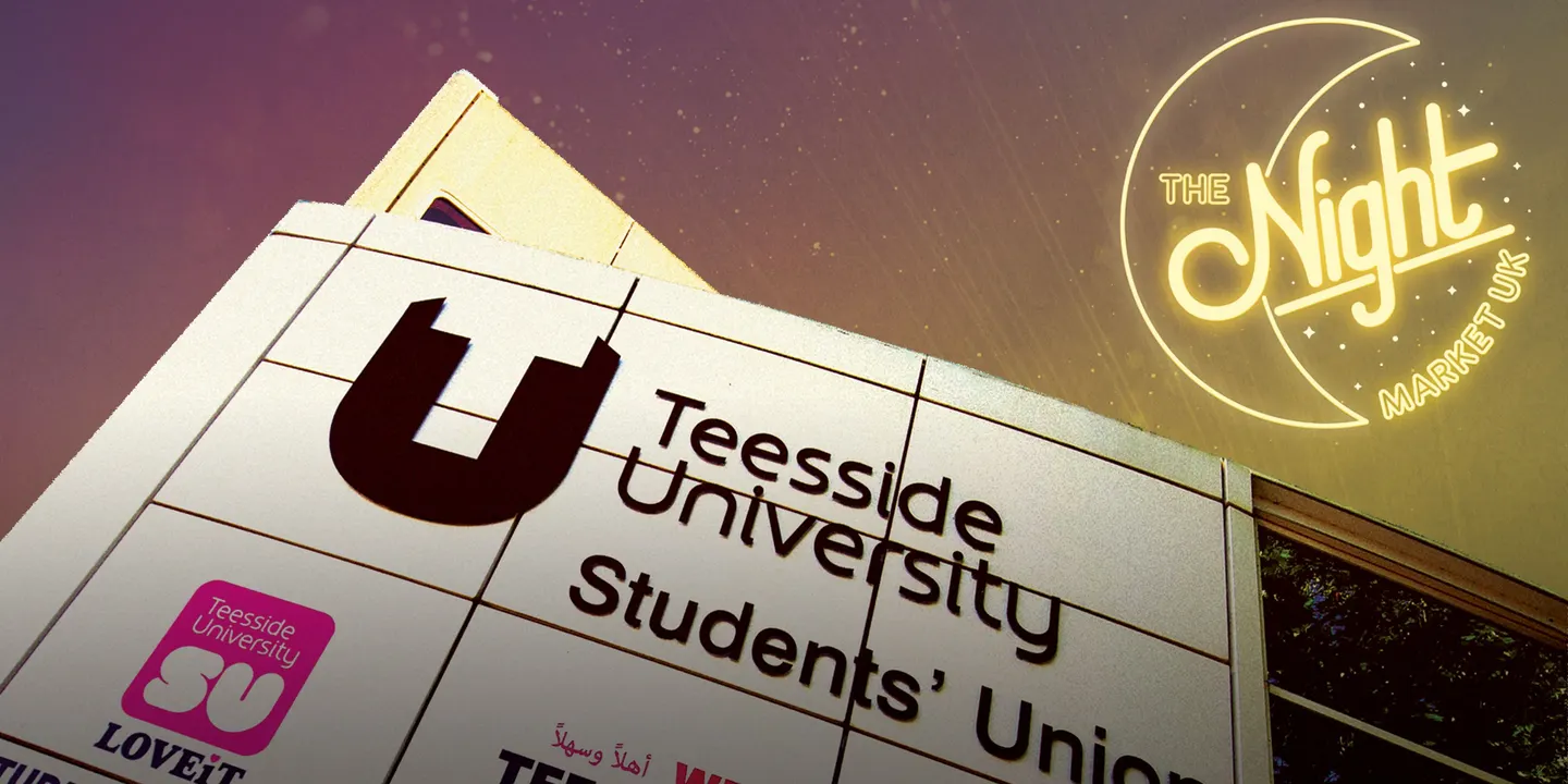 The Night Market UK - Teesside University Freshers