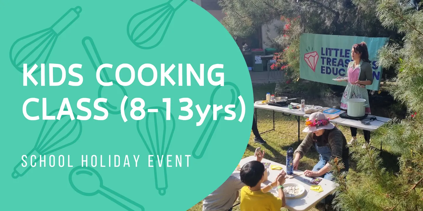 Afternoon Cooking Class (8 - 13yrs)