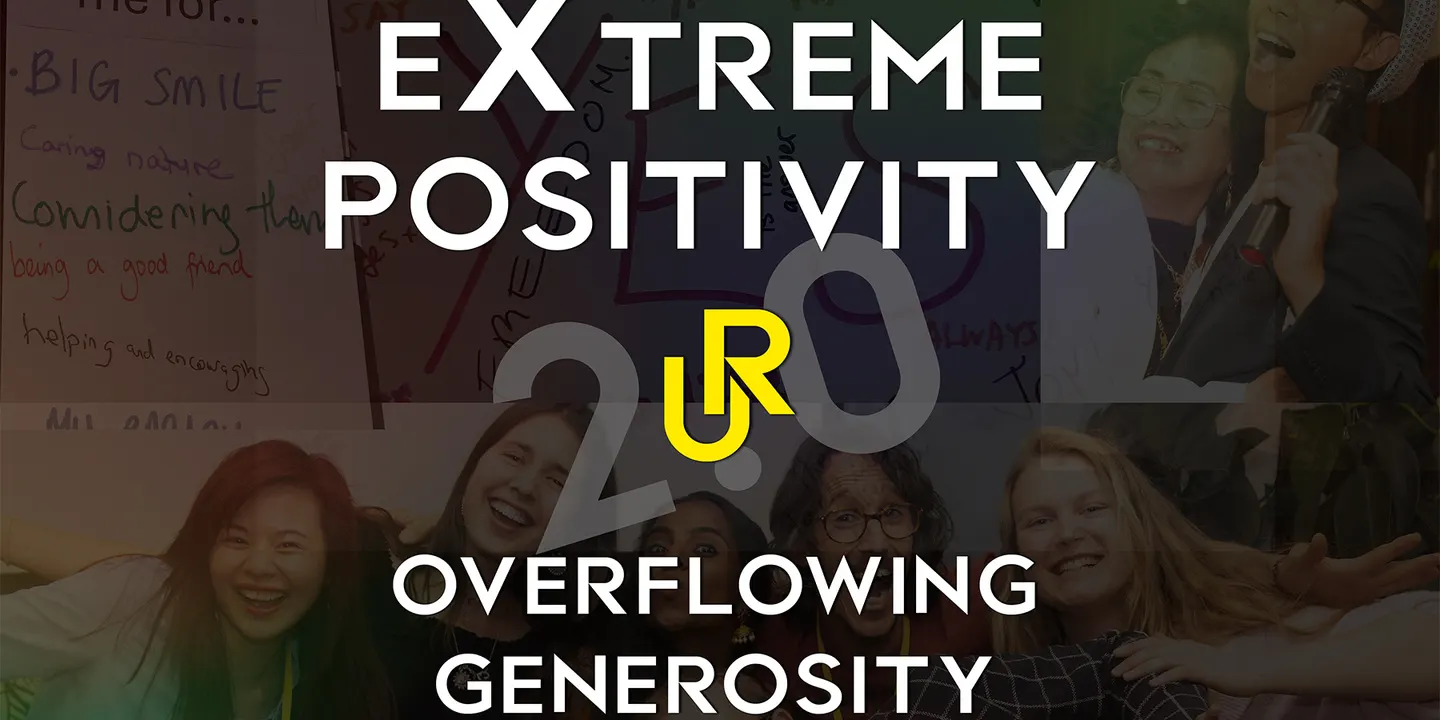 Extreme Positivity - Generosity Training