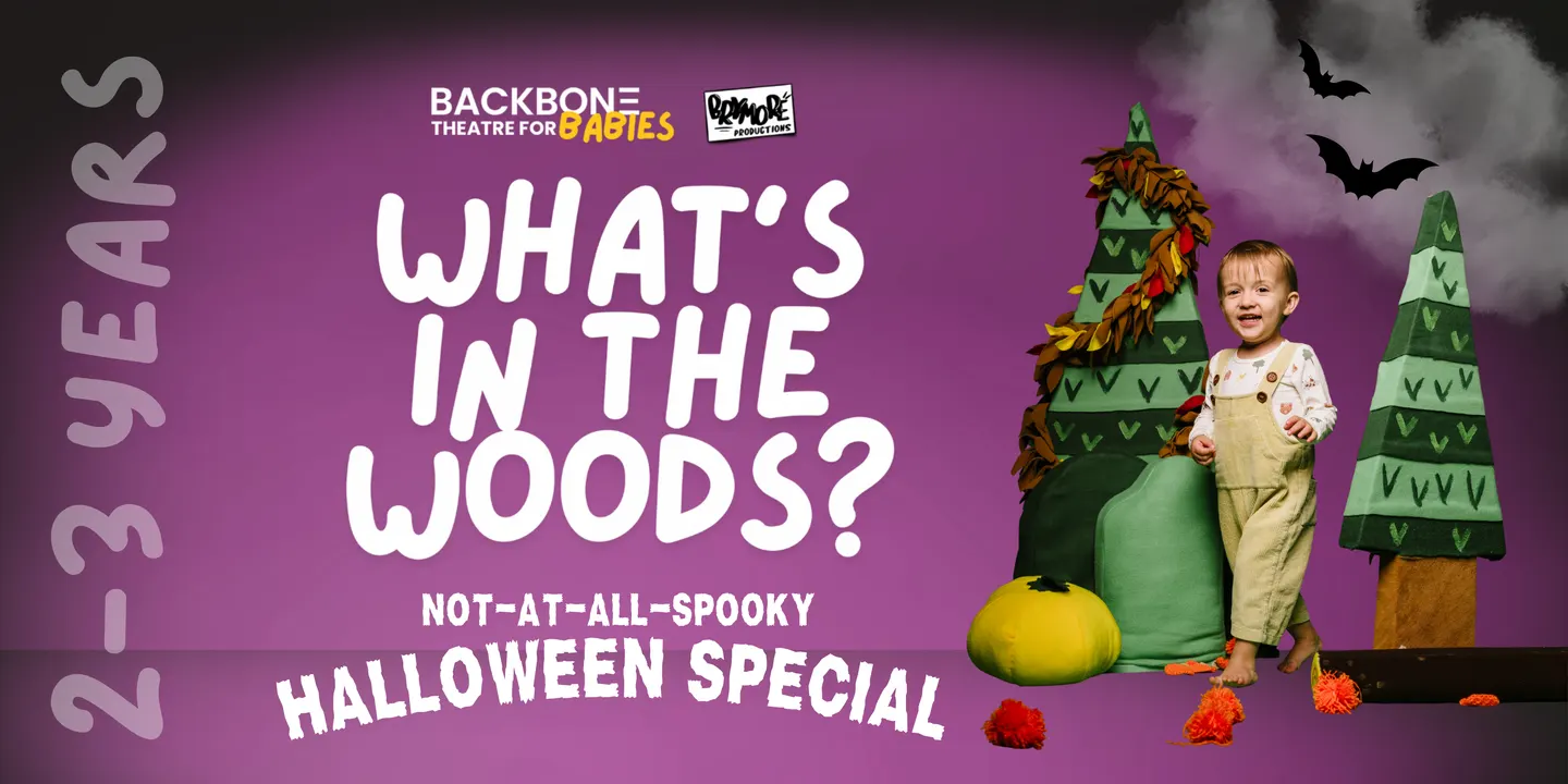 What's In The Woods? Halloween Special - 2-3 Years