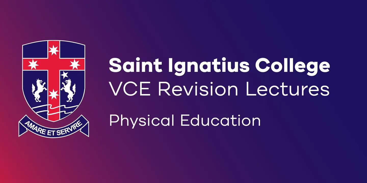 2026 VCE Lecture Series - Physical Education