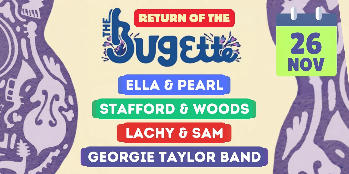 The BUgEtte Returns!