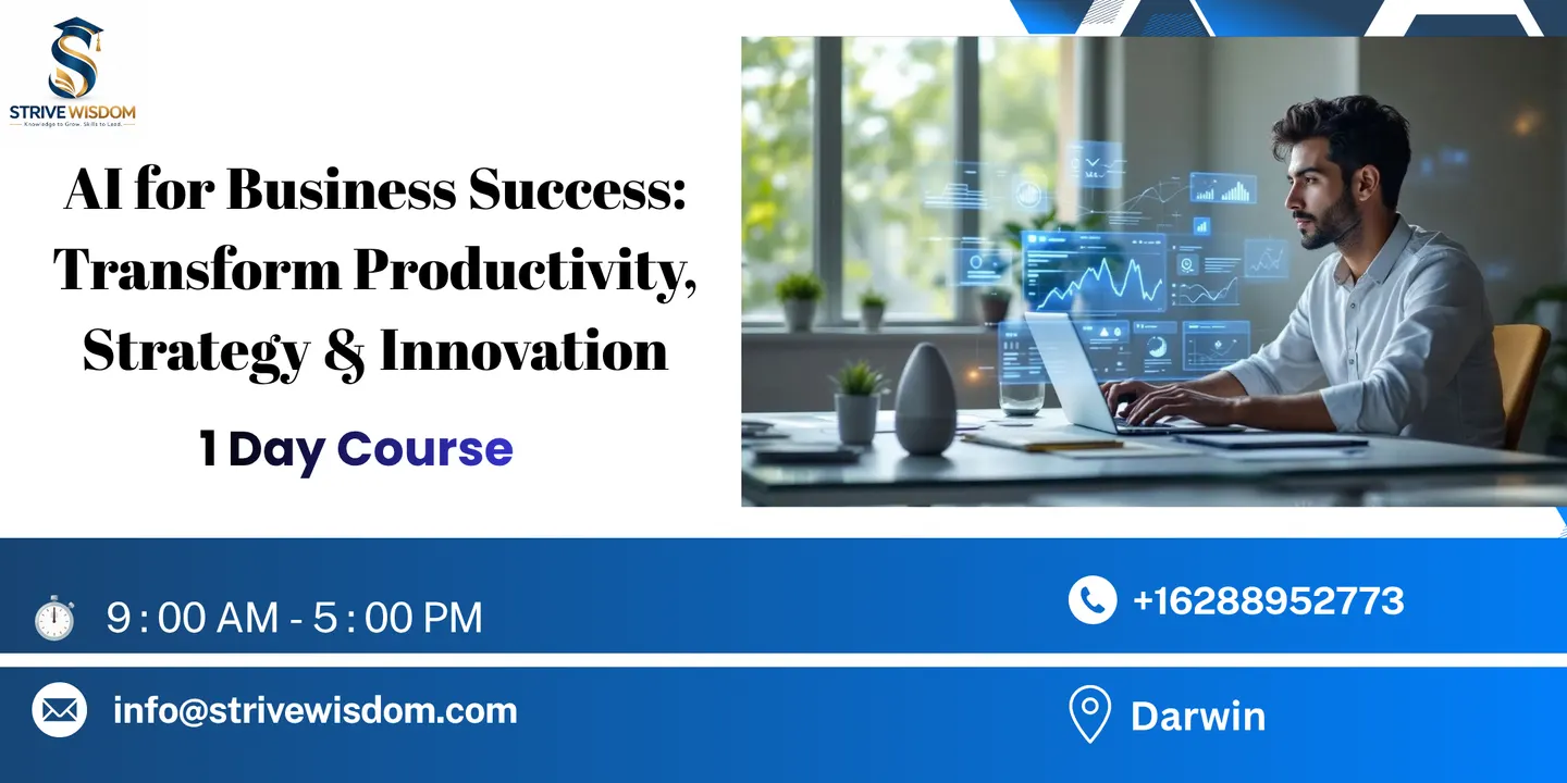 AI for Business Success: Transform Productivity, Strategy & Innovation in 1 Day |Darwin