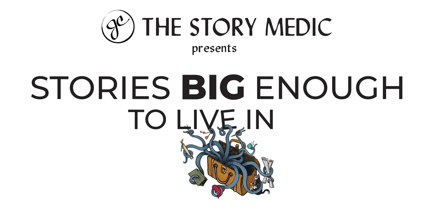 Stories Big Enough To Live In