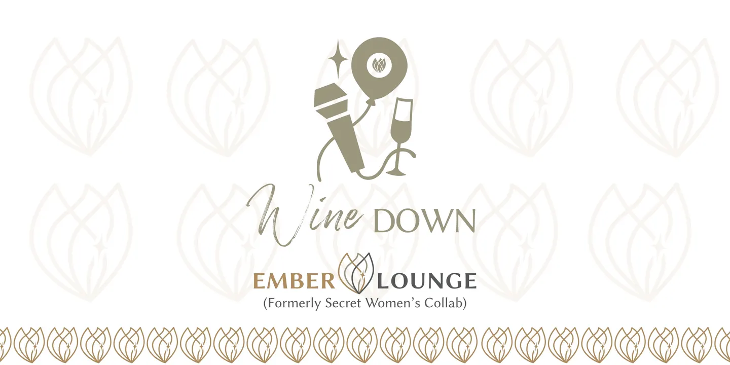 Wine Down - 30 October