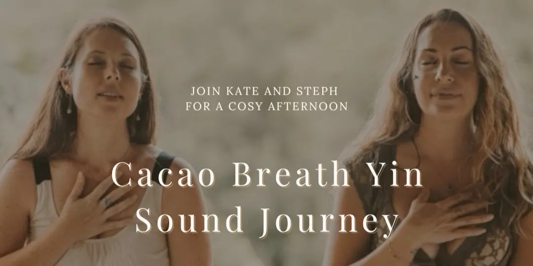 Cacao Breath Yin Sound Journey