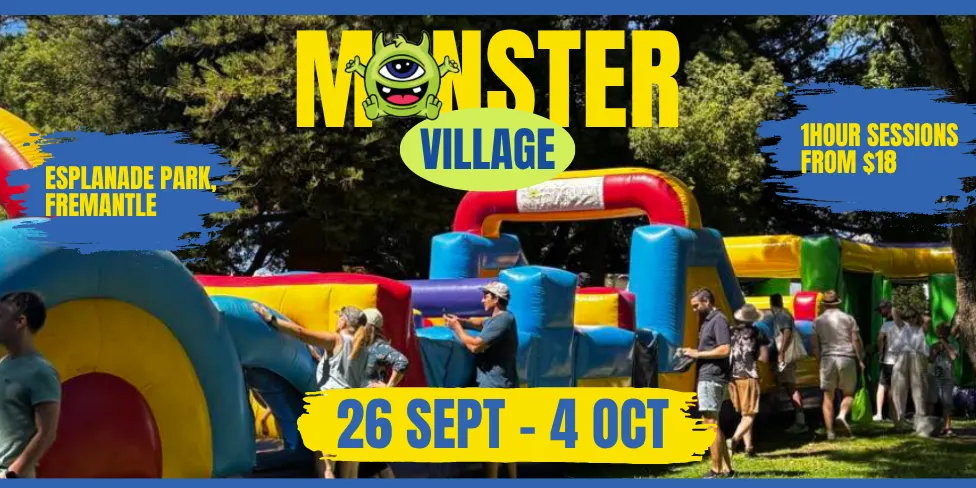 Monster Village Fremantle - 2026