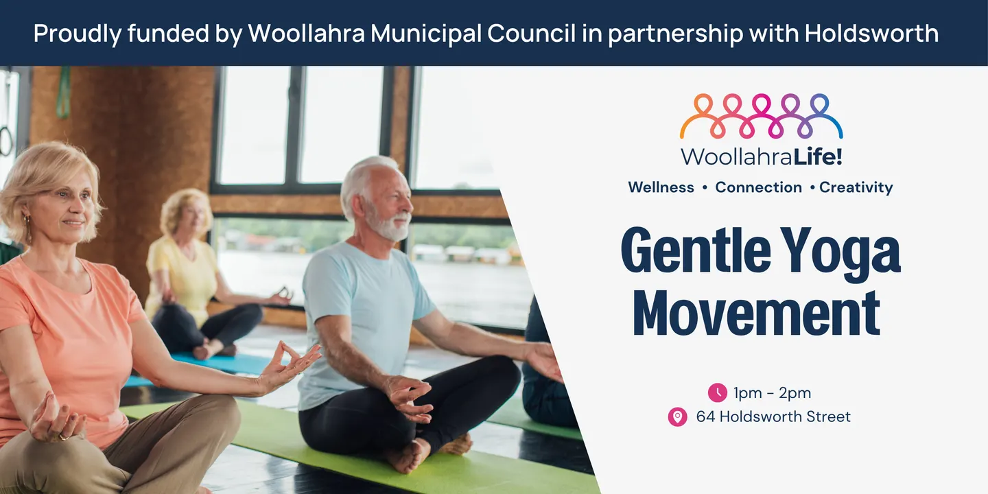 Woollahra Life! - Gentle Yoga Movement