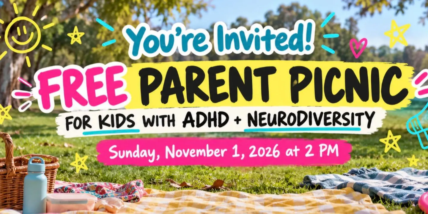 Free Parent Picnic for kids with ADHD + Neurodiversity